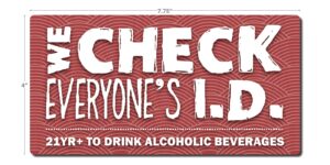 Outback We Check Everyone's ID Decal