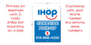 IHOP Curbside Pickup Parking Signs - Aluminum