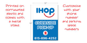 IHOP Curbside Pickup Parking Signs -Plastic