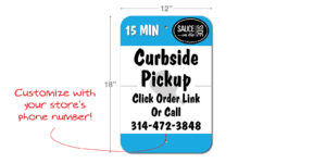 Sauce on the Side Curbside Pickup Parking Sign